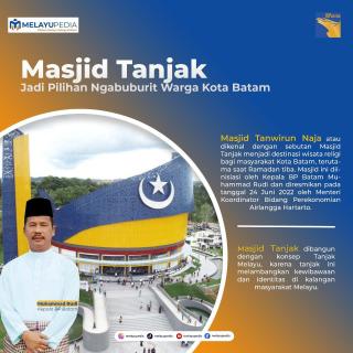 INFOGRAFIS: Masjid Tanjak Jadi Pilihan Ngabuburit Warga Kota Batam