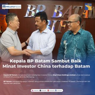 INFOGRAFIS: Kepala BP Batam Sambut Baik Minat Investor China Terhadap Batam