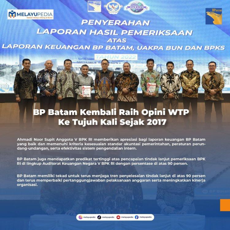 INFOGRAFIS: BP Batam Kembali Raih Opini WTP ke Tujuh Kali Sejak 2017