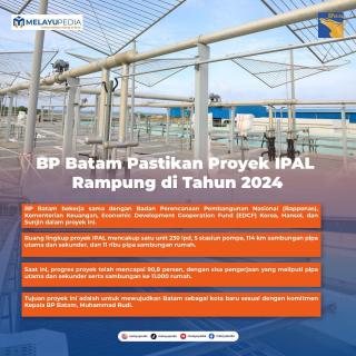 INFOGRAFIS: BP Batam Pastikan Proyek IPAL Rampung di Tahun 2024