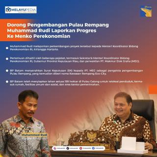 INFOGRAFIS: Dorong Pengembangan Pulau Rempang, Muhammad Rudi Laporkan Progres ke Menko Perekonomian